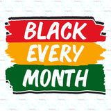 Black Every Month