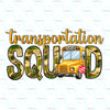 Transportation Squad